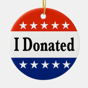 I Donated Ceramic Ornament