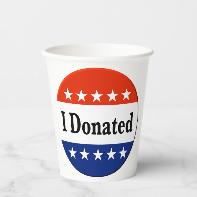 I Donated Paper Cups (Front)