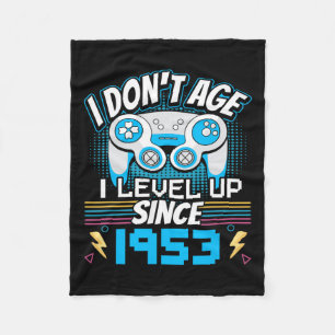 I Don't Age I Level Up Since 1953 Gaming 70th Birt Fleece Blanket