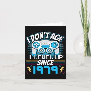 I Don't Age I Level Up Since 1979 Gaming 44th Birt Card