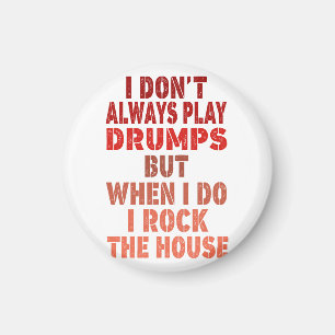I don't always play drums funny retro sunset drumm magnet