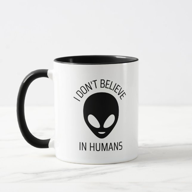 I Don't Believe in Humans     Coffee Mug (Left)