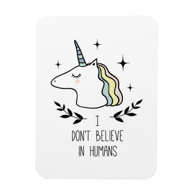 I Don't Believe In Humans Magnet (Vertical)