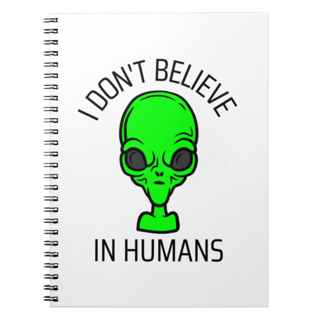 I Don't Believe in Humans  Notebook (Front)