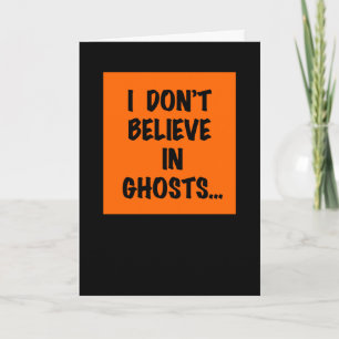 I Don't Believe Unless... Card