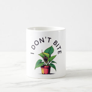 I Don't Bite Funny Venus Flytrap Coffee Mug
