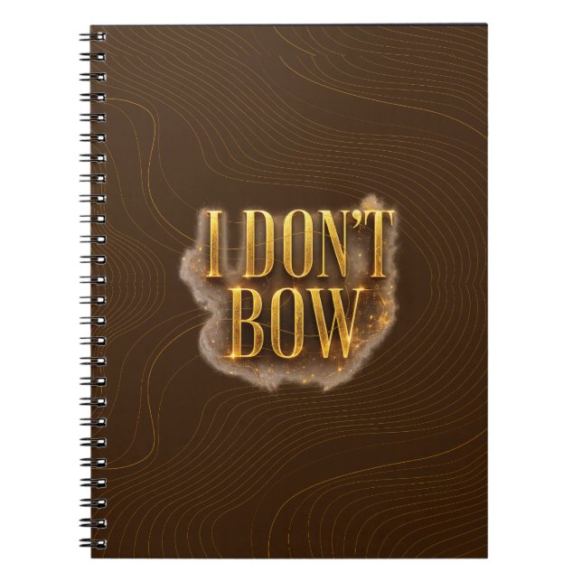 I Don't Bow - Full Coverage Version Notebook (Front)