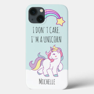 I don't care I am a Magical Unicorn  Personalised iPhone 13 Case