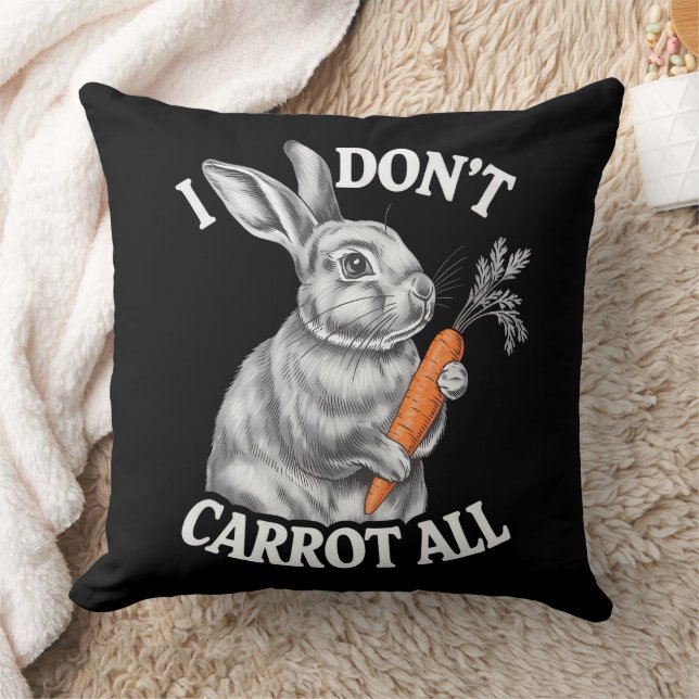 I Don't Carrot All Funny Easter Rabbit Bunny Cushion (Blanket)