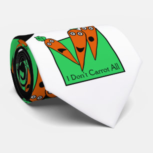 I Don't Carrot All Tie