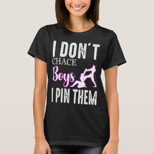 I Don't Chase Boy I Pin Them Wrestling Middle Scho T-Shirt