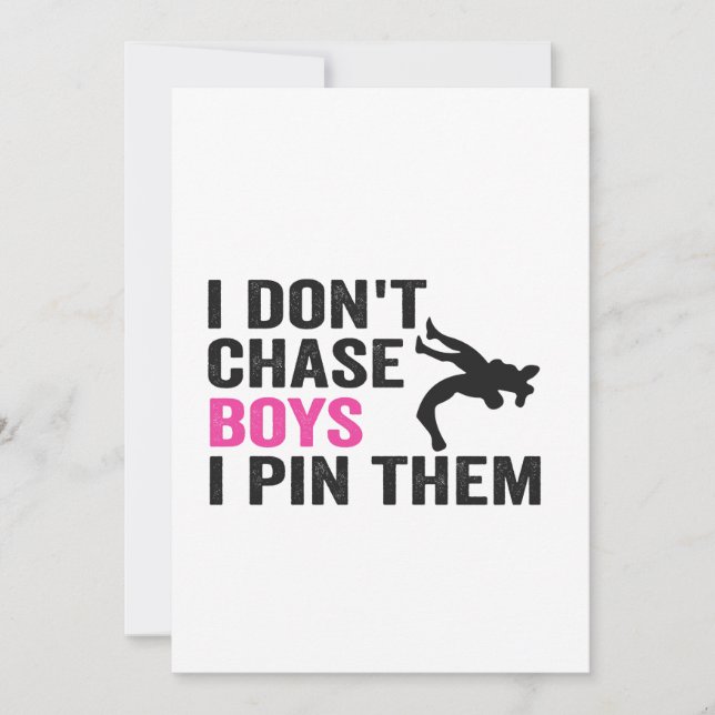 I Don't Chase Boys I Pin Them Funny Wrestling  Invitation (Front)