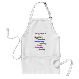 I don't cook on days Apron