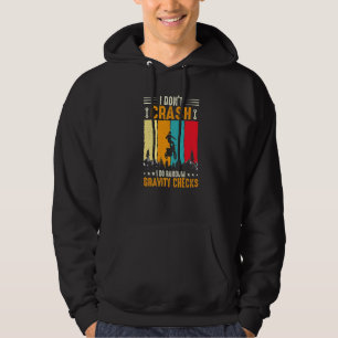 I Don't Crash I Do Random Gravity Checks Dirt Bike Hoodie