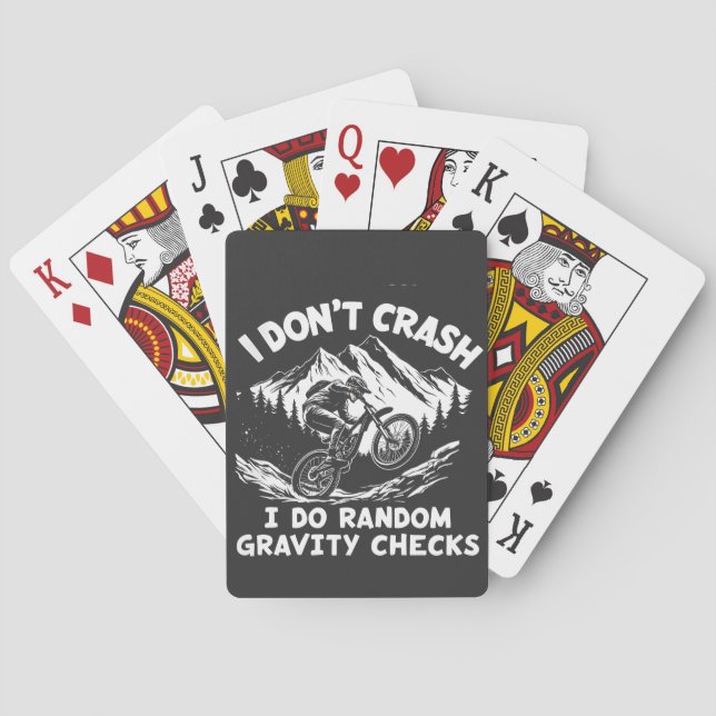 I  Don't Crash I Do Random Gravity Checks Playing Cards (Back)
