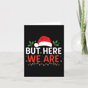 I Don't Do Matching Christmas Outfits But I Do Xma Card