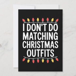 I Dont Do Matching Christmas Outfits String Lights Invitation