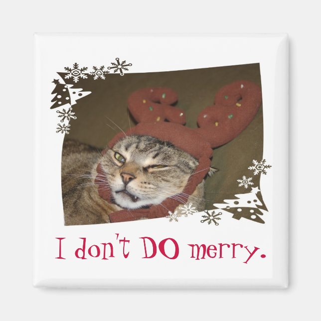 I don't DO merry.  Cat with Antlers Magnet!! Magnet (Front)