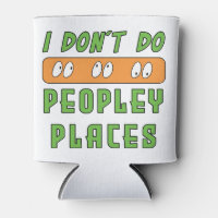 I don't do Peopley Places 