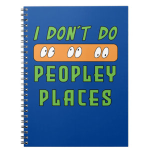 I don't do Peopley Places Notebook