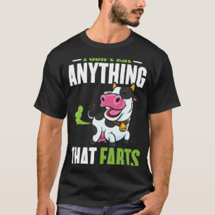 I dont Eat anything that Farts T-Shirt