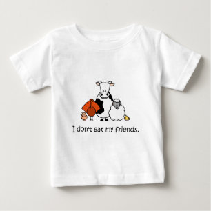 I dont eat my friends baby T-Shirt