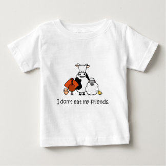 I dont eat my friends baby T-Shirt