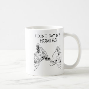 I Don't Eat My Homies Funny Vegetarian Vegan Farm Coffee Mug