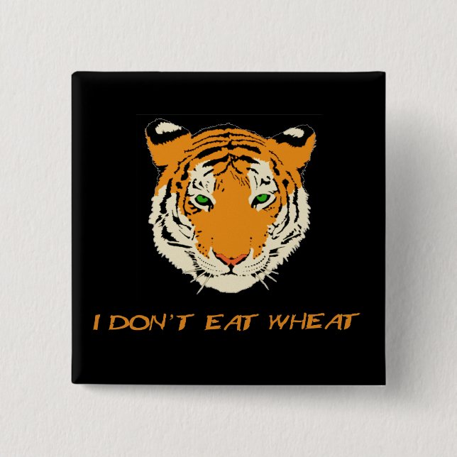 I Don't Eat Wheat 15 Cm Square Badge (Front)