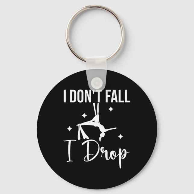 I Don't Fall I Drop Fall Thanksgiving Autumn Key Ring (Front)