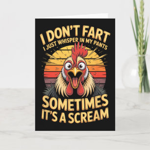 I Dont Fart I Just Whisper In My Pants Sometimes I Card