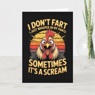 I Dont Fart I Just Whisper In My Pants Sometimes I Card