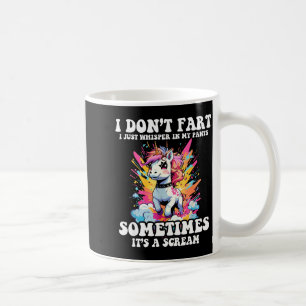 I Don't Fart I Whisper In My Pants - Funny Unicorn Coffee Mug
