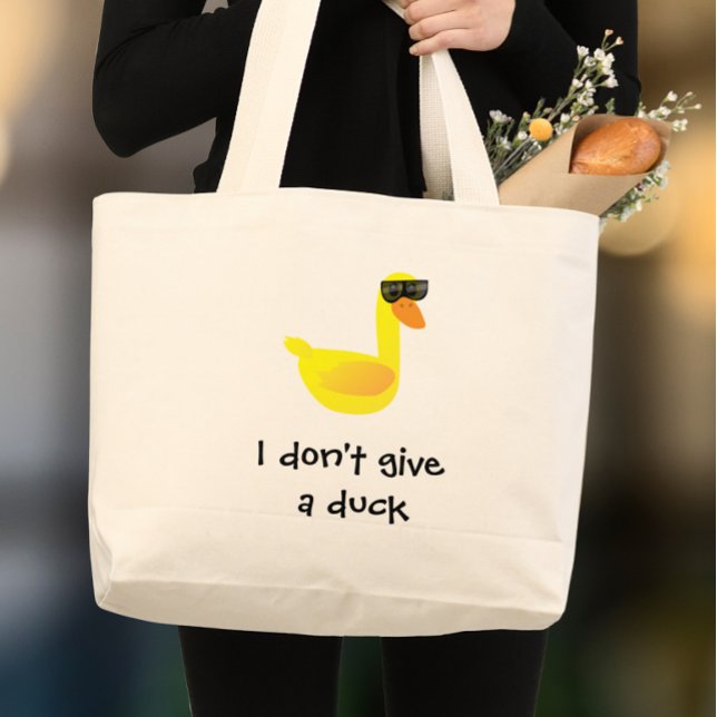 I don't give a Duck Humour Large Tote Bag (Creator Uploaded)
