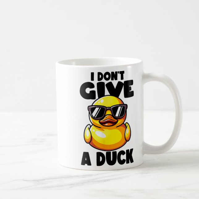 I Don't Give A Duck Lover Funny Duck Owner Rude I  Coffee Mug (Right)