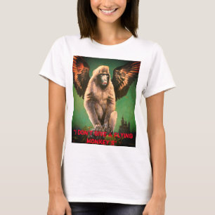 I Don't Give A Flying Monkey's Women's T-shirt