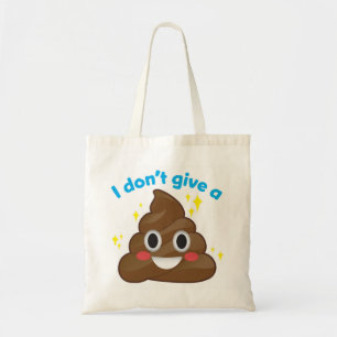 I Don't Give a Happy Poop Sparkle Emoji Tote Bag