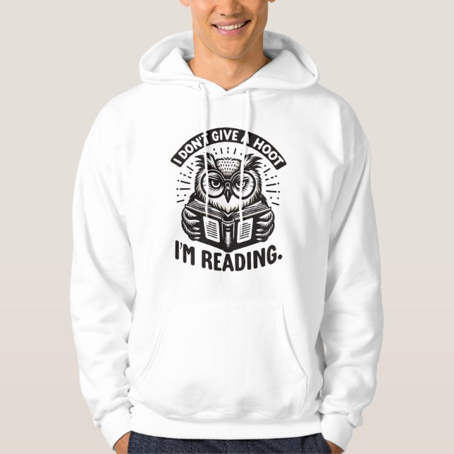 I Don't Give A Hoot Hoodie (Front)