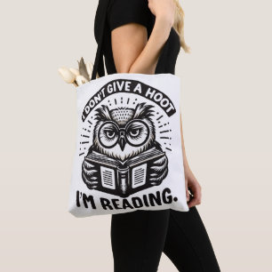 I Don't Give A Hoot Tote Bag