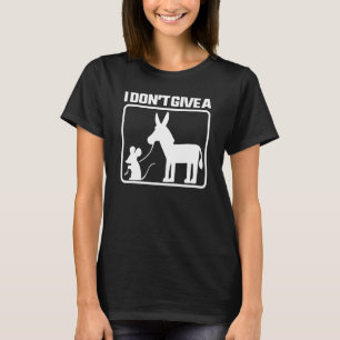 I Don't Give A MOUSE WALKING A DONKEY T-Shirt