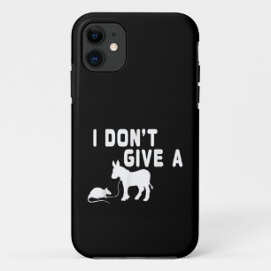 I don't give a Rat gift funny Donkey, Animal Joke iPhone 11 Case