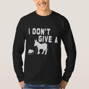 I don't give a Rat gift funny Donkey, Animal Joke T-Shirt
