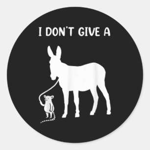 I Dont Give A Rats For Any Rat Lovers Classic Round Sticker
