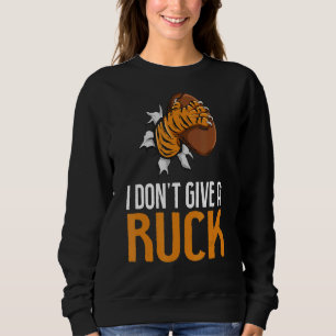 I Don't Give A Ruck Pun For A Rugby Coach Sweatshirt