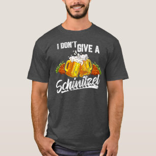 I Don't Give A Schnitzel German Germany Wurst Okto T-Shirt