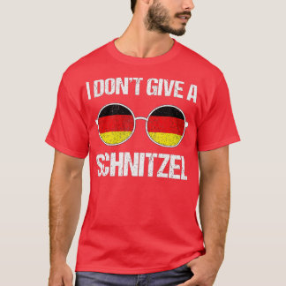 I Don't Give A Schnitzel Germany Flag Oktoberfest T-Shirt