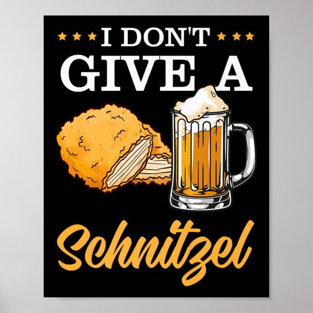 I Dont Give A Schnitzel Premium  Poster (Front)