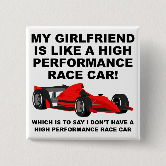 I Don't Have A Girlfriend Funny Button Badge (Front)