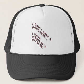 I don't have a hangover trucker hat