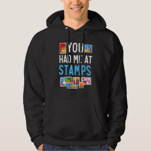 I Don't Just Collect Stamps Philately Philatelist Hoodie